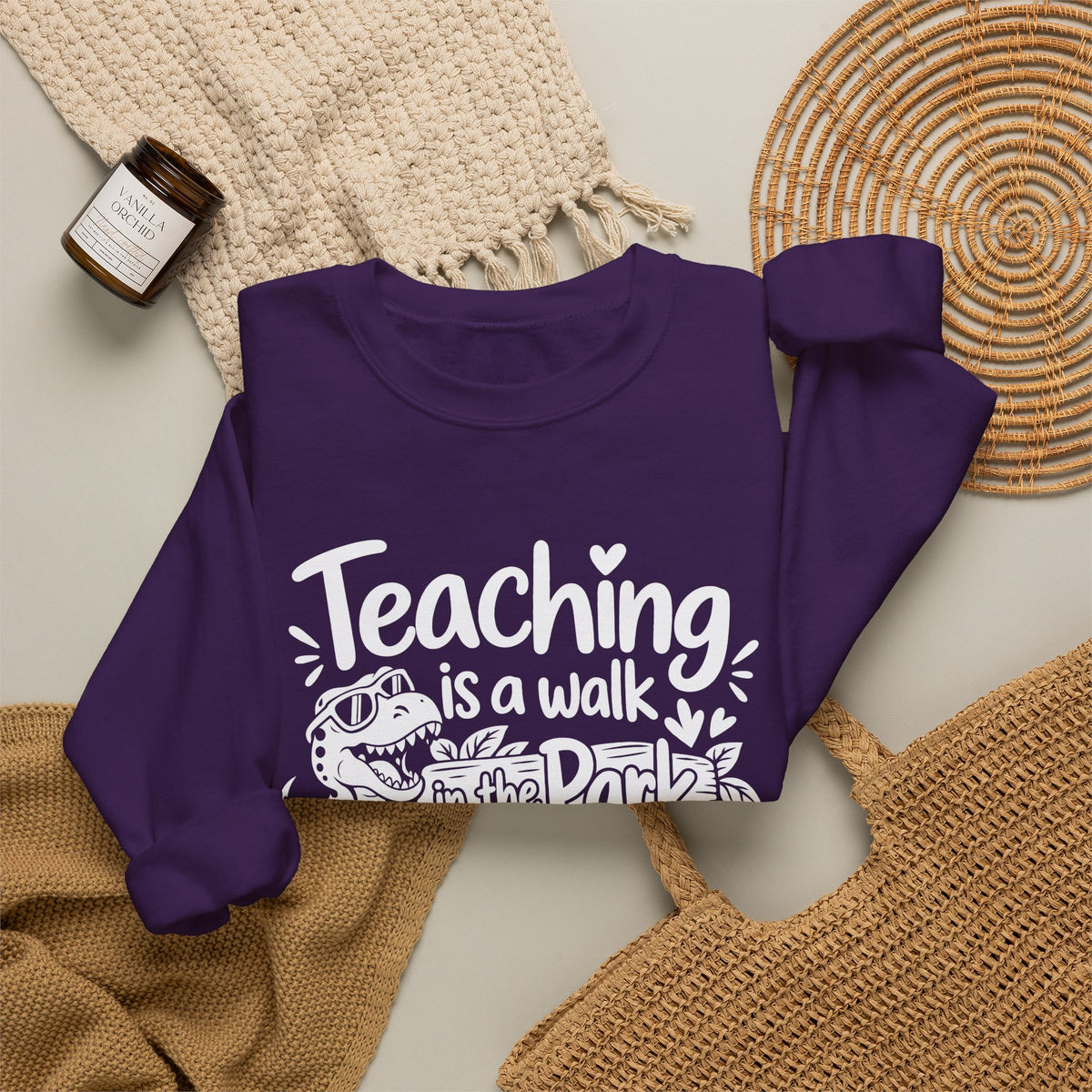 Teaching Is a Walk in the Park Jurassic Park Sweatshirt