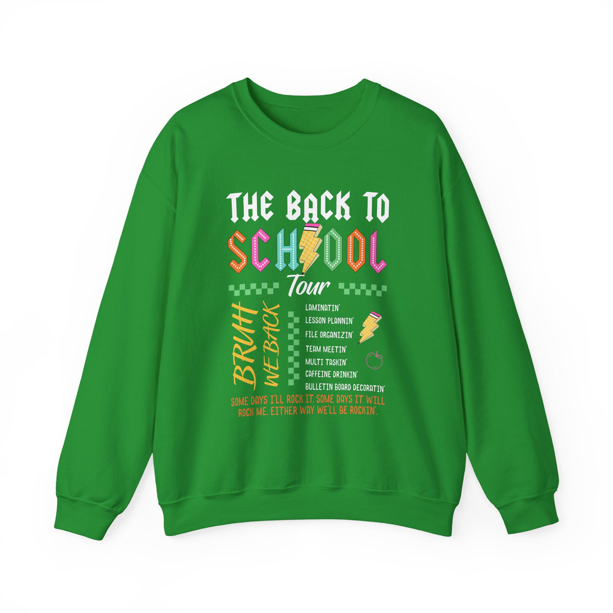 The Back to School Tour Graphic Sweatshirt
