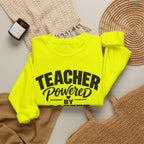 Teacher Powered by Coffee Sweatshirt