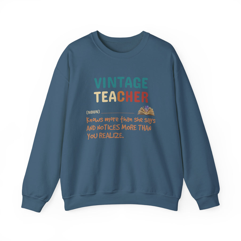 Vintage Teacher Quote Crewneck Sweatshirt