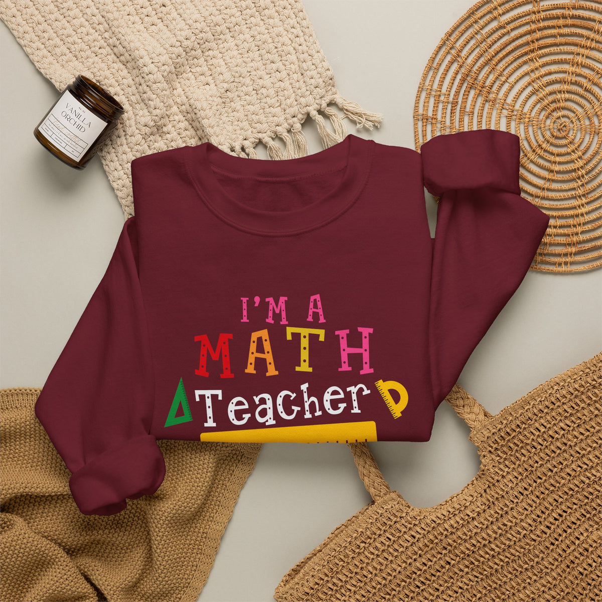 I’m a Math Teacher Of Course I Have Problems Sweatshirt