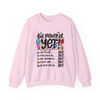 The Power of Yet Sweatshirt – Motivational Growth Mindset Crewneck