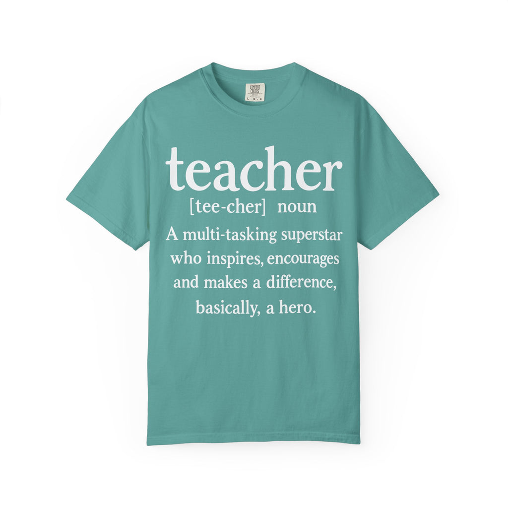 Teacher Definition T-Shirt — 'teacher [tee-cher] noun' Gift for Educators