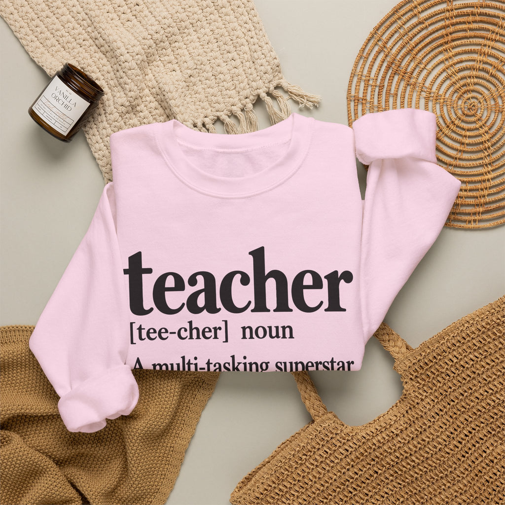 Teacher Definition Crewneck Sweatshirt – Inspirational Educator Gift