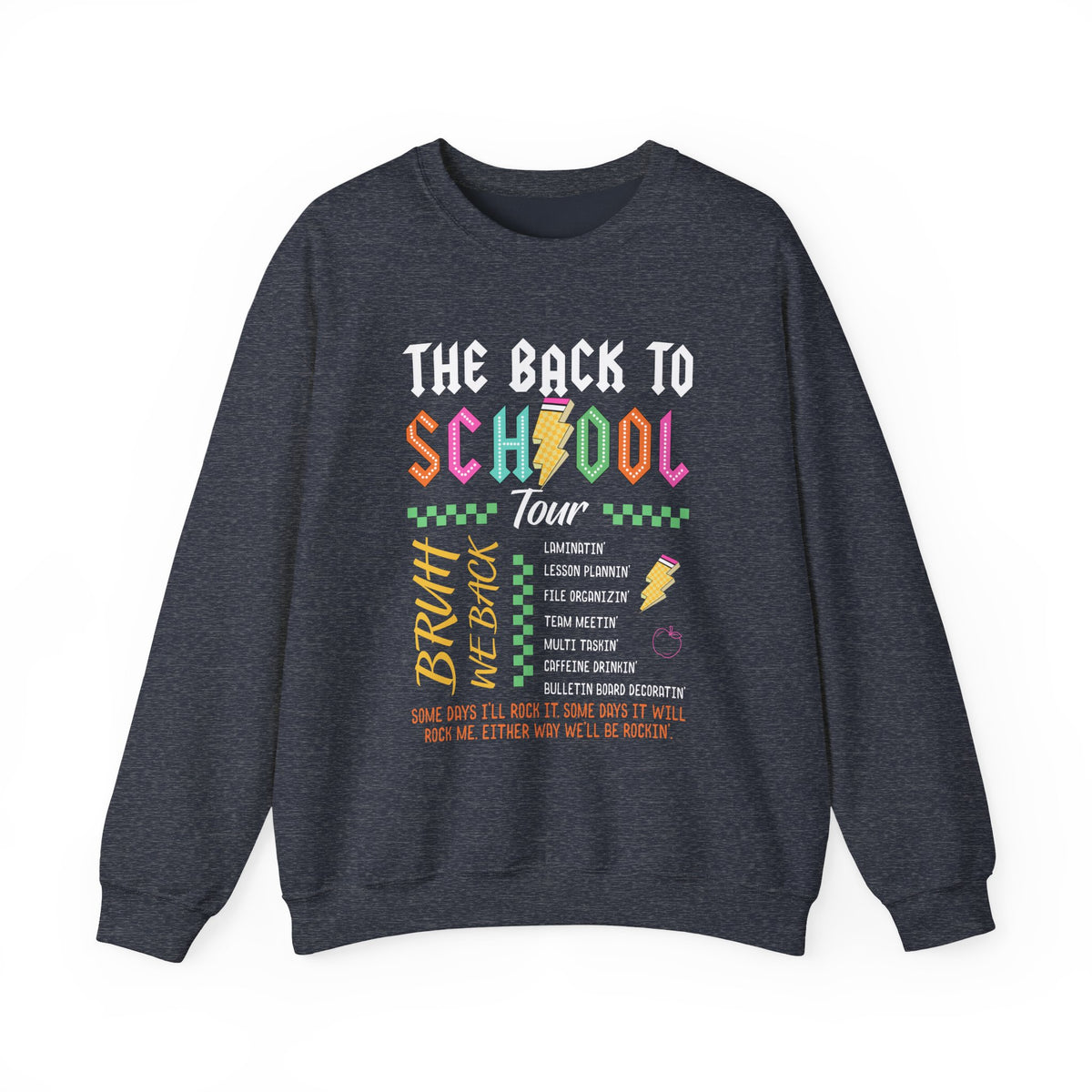 The Back to School Tour Graphic Sweatshirt