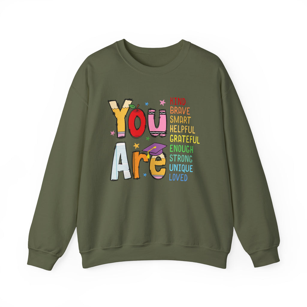 You Are Inspirational Affirmation Sweatshirt