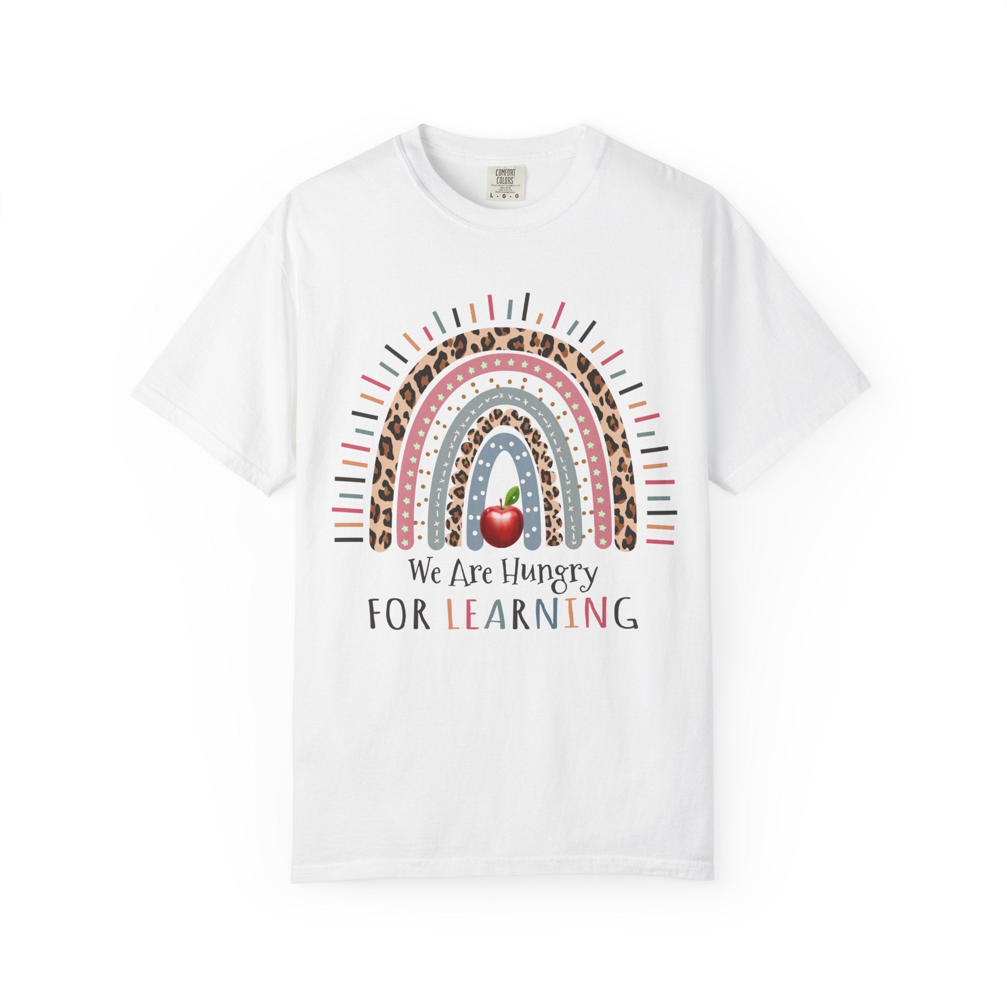 Teacher Rainbow T-Shirt - "We Are Hungry For Learning" School Apple Graphic Tee