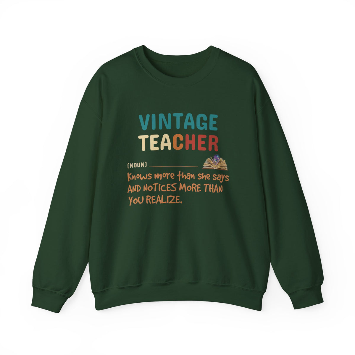 Vintage Teacher Quote Crewneck Sweatshirt