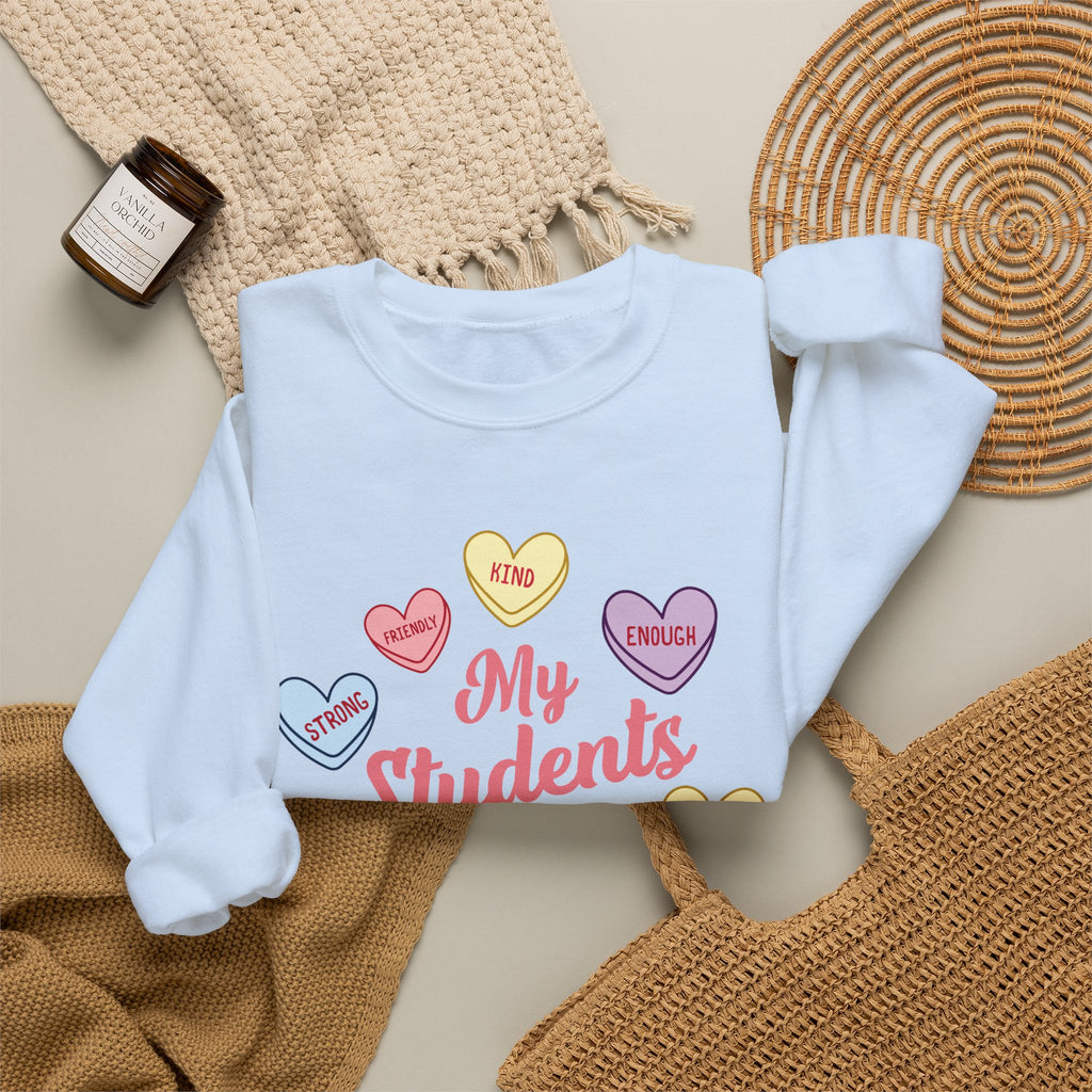 My Students Are Amazing Teacher Sweatshirt