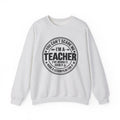 Teacher Sweatshirt – “You Can’t Scare Me, I’m a Teacher”