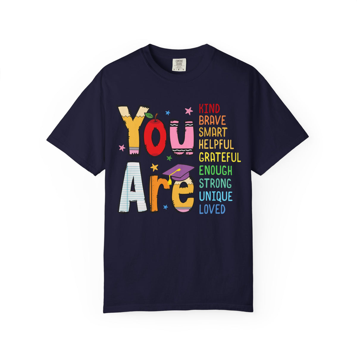 You Are Loved Inspirational T-Shirt — Positive Affirmation Tee for Kids & Teens