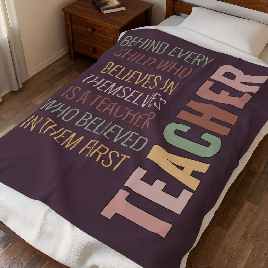 Teacher Appreciation Velveteen Plush Blanket – "Behind Every Child..." Inspirational Gift