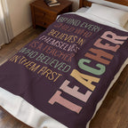 Teacher Appreciation Velveteen Plush Blanket – "Behind Every Child..." Inspirational Gift