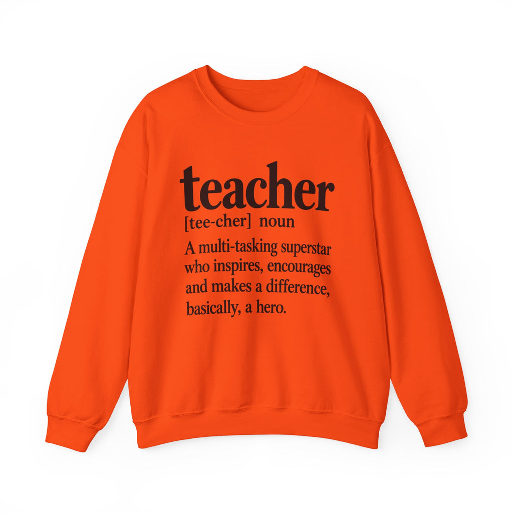 Teacher Definition Crewneck Sweatshirt – Inspirational Educator Gift