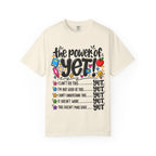 The Power of Yet T-Shirt — Growth Mindset Motivational Tee for Students & Teachers