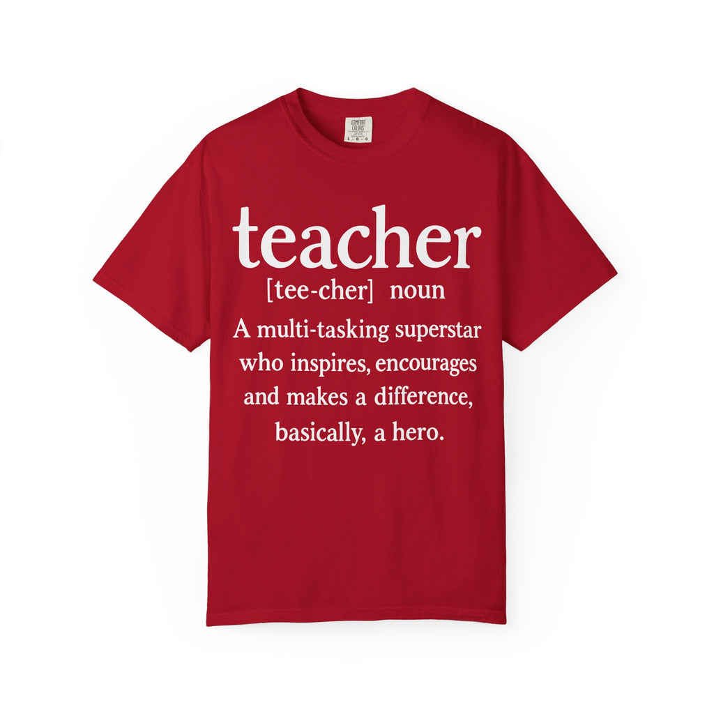 Teacher Definition T-Shirt — 'teacher [tee-cher] noun' Gift for Educators