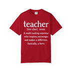 Teacher Definition T-Shirt — 'teacher [tee-cher] noun' Gift for Educators