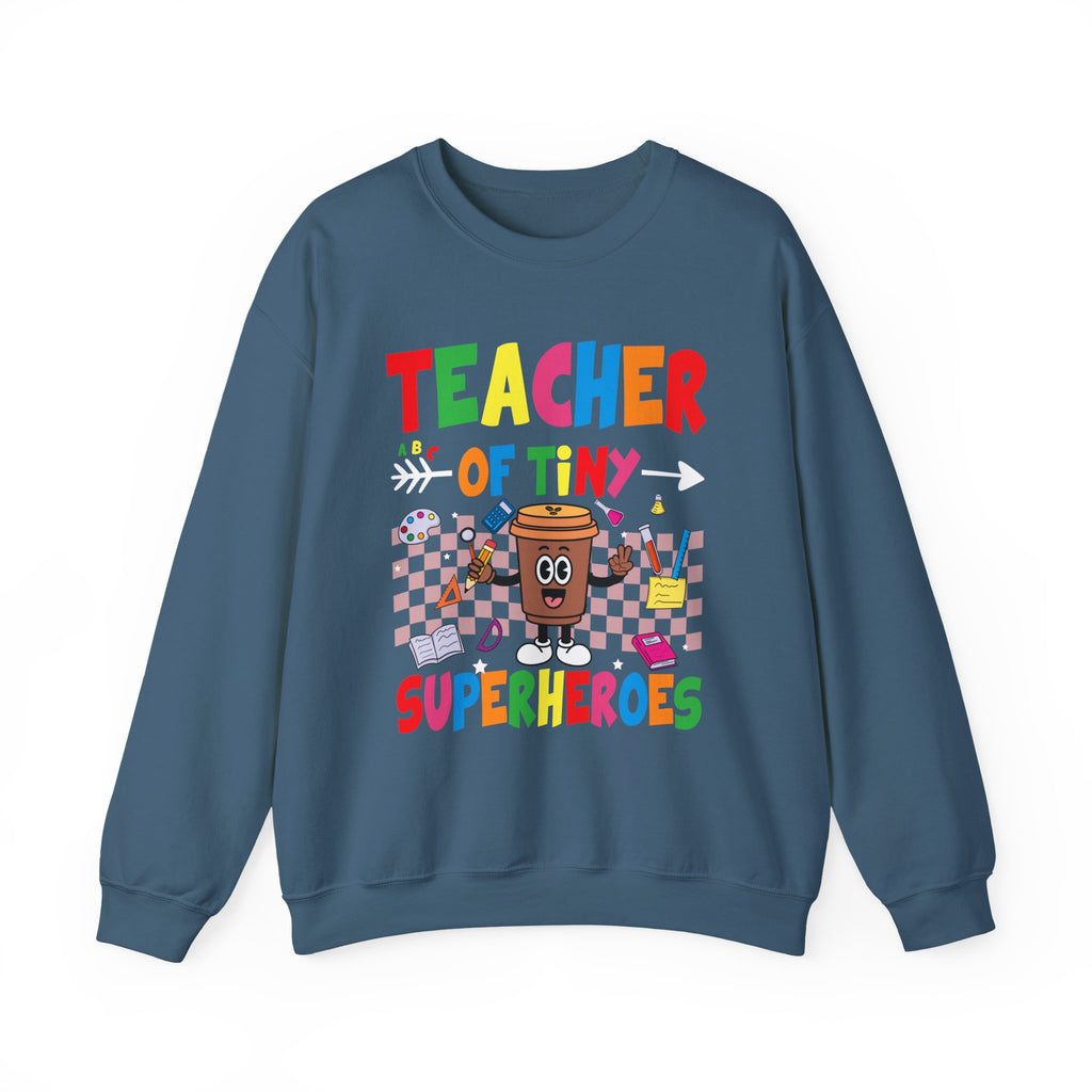 Teacher of Tiny Superheroes Crewneck Sweatshirt