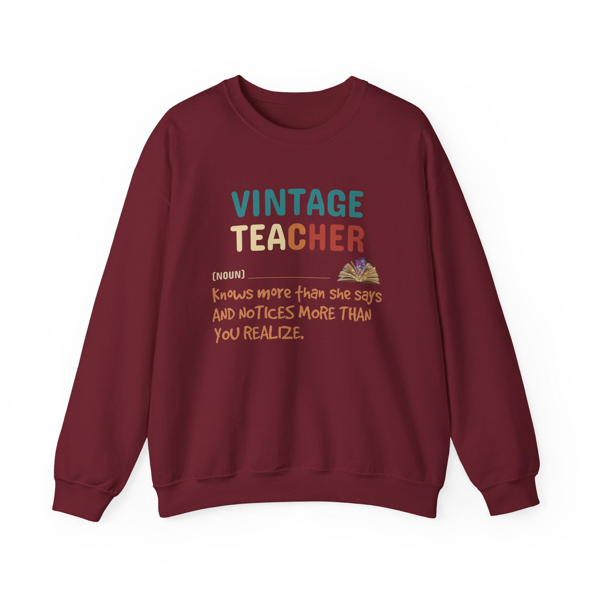 Vintage Teacher Quote Crewneck Sweatshirt