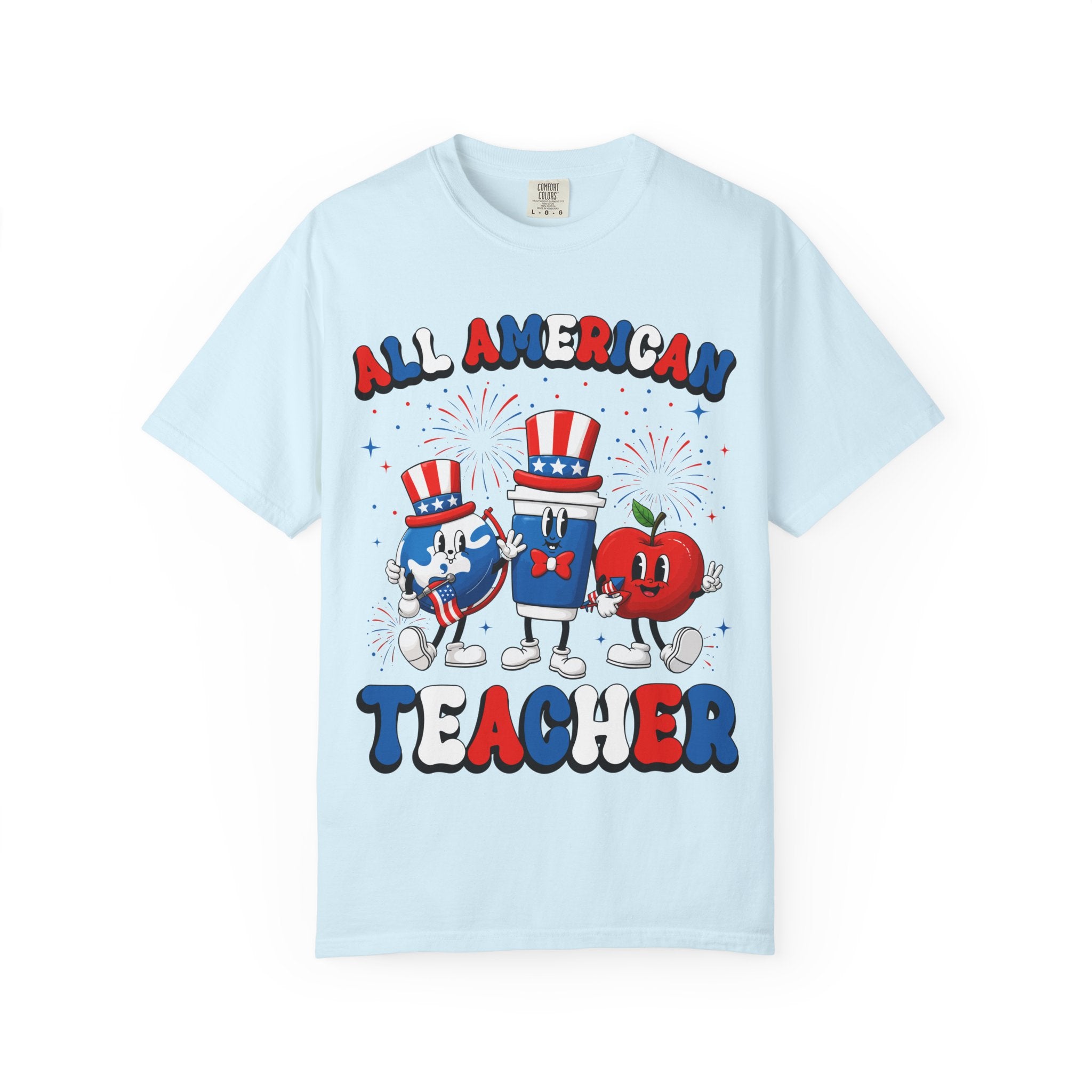 All American Teacher T-Shirt — Patriotic 4th of July Teacher Tee