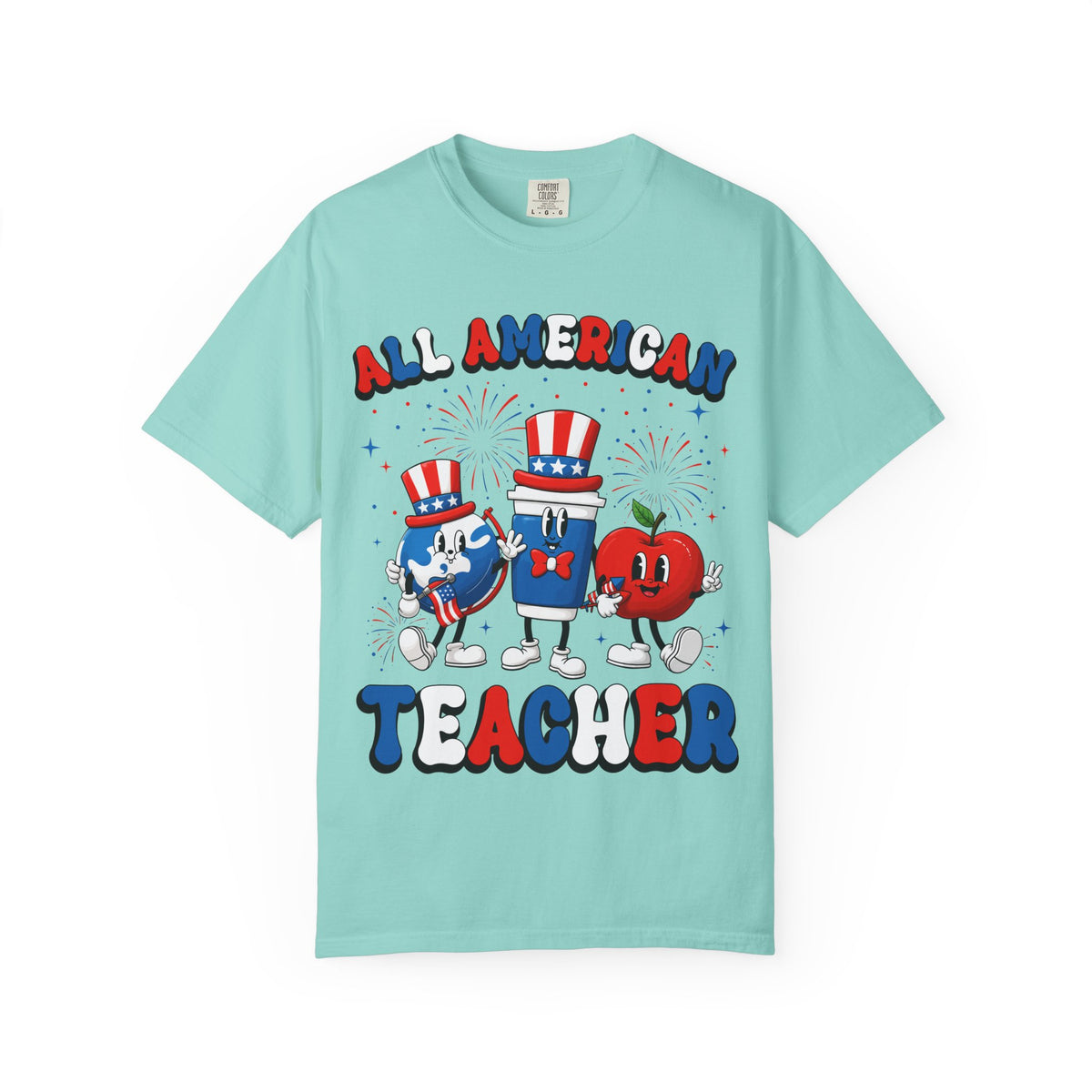 All American Teacher T-Shirt — Patriotic 4th of July Teacher Tee