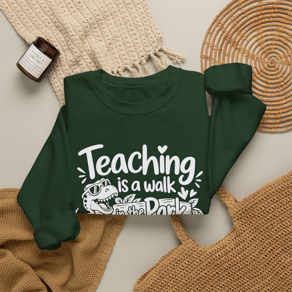 Teaching Is a Walk in the Park Jurassic Park Sweatshirt