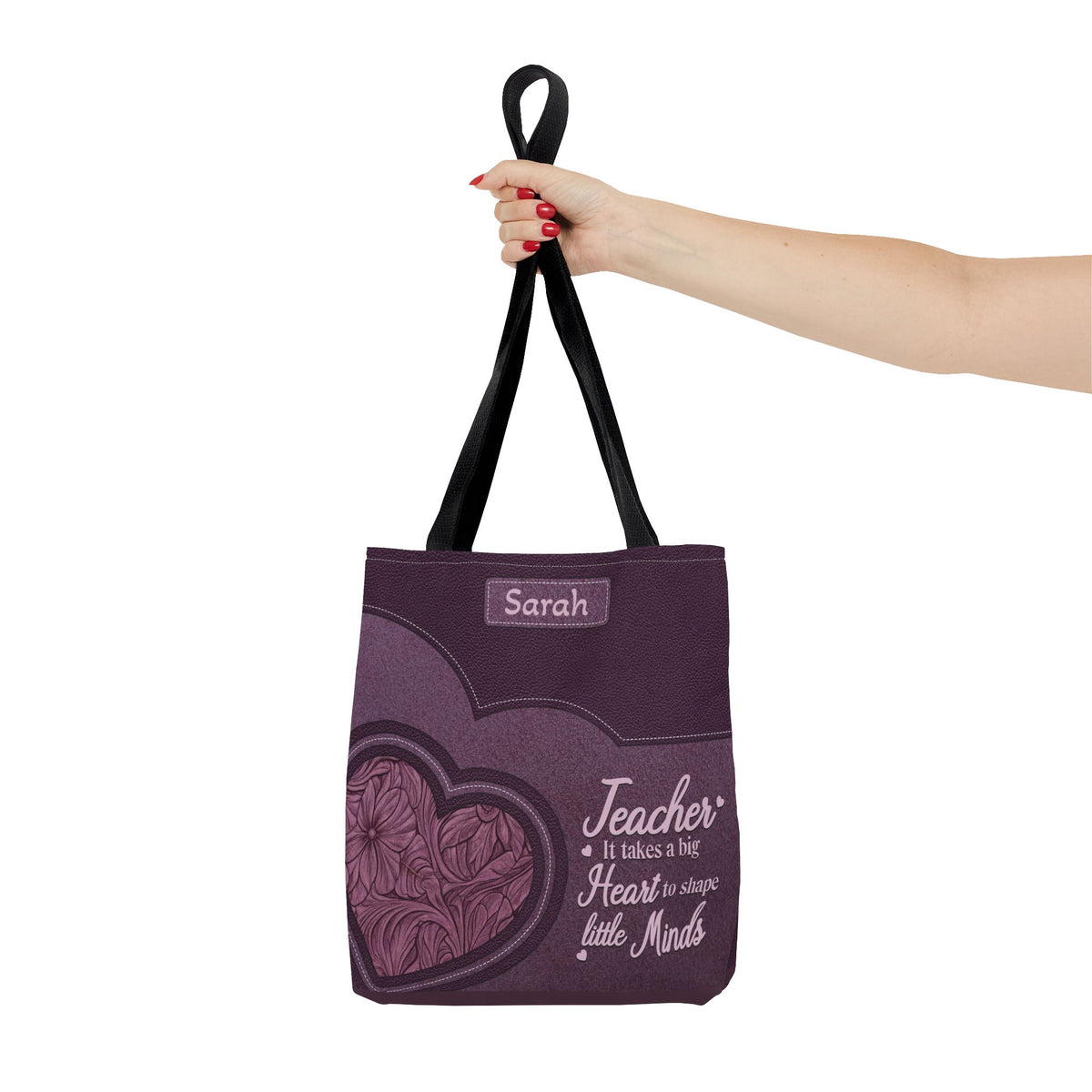 Personalized Teacher Tote Bag — “Teacher: It Takes a Big Heart to Shape Little Minds”