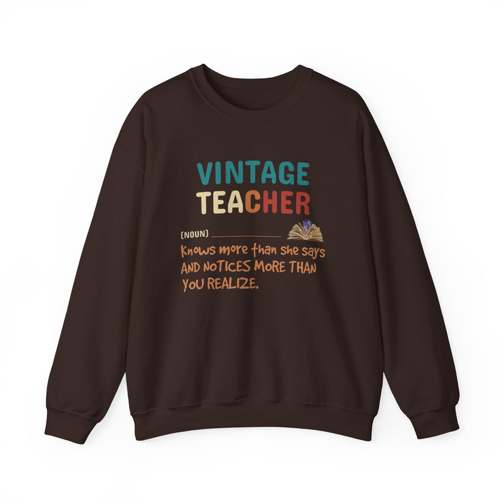 Vintage Teacher Quote Crewneck Sweatshirt