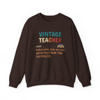 Vintage Teacher Quote Crewneck Sweatshirt