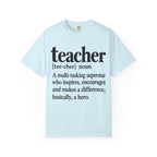 Teacher Definition T-Shirt — 'teacher [tee-cher] noun' Inspirational Gift for Educators