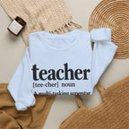Teacher Definition Crewneck Sweatshirt – Inspirational Educator Gift