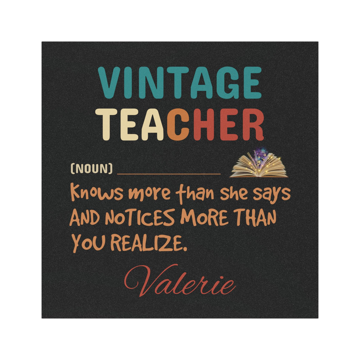Vintage Teacher Car Magnet — "Knows more than she says and notices more than you realize" Personalized