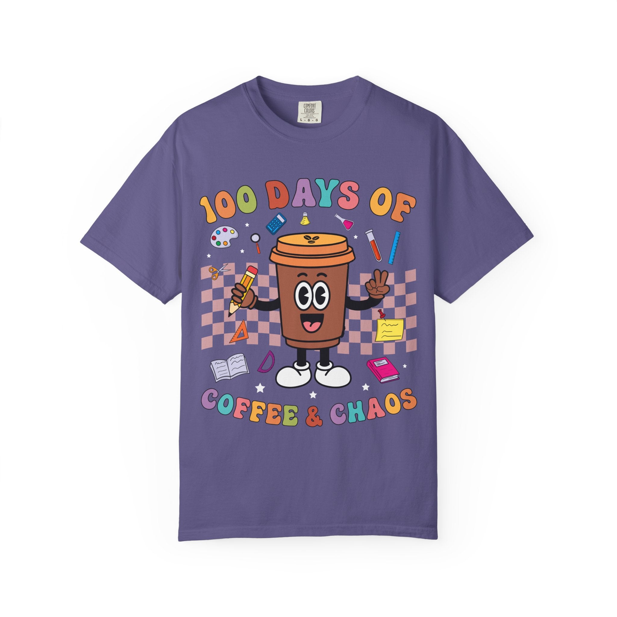 100 Days of Coffee & Chaos T-Shirt — Funny Teacher/Student Celebration Tee
