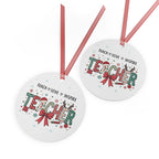 Teacher Metal Ornament — Teach Love Inspire Holiday Gift for Educators
