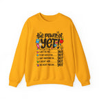 The Power of Yet Sweatshirt – Motivational Growth Mindset Crewneck