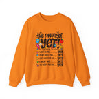 The Power of Yet Sweatshirt – Motivational Growth Mindset Crewneck
