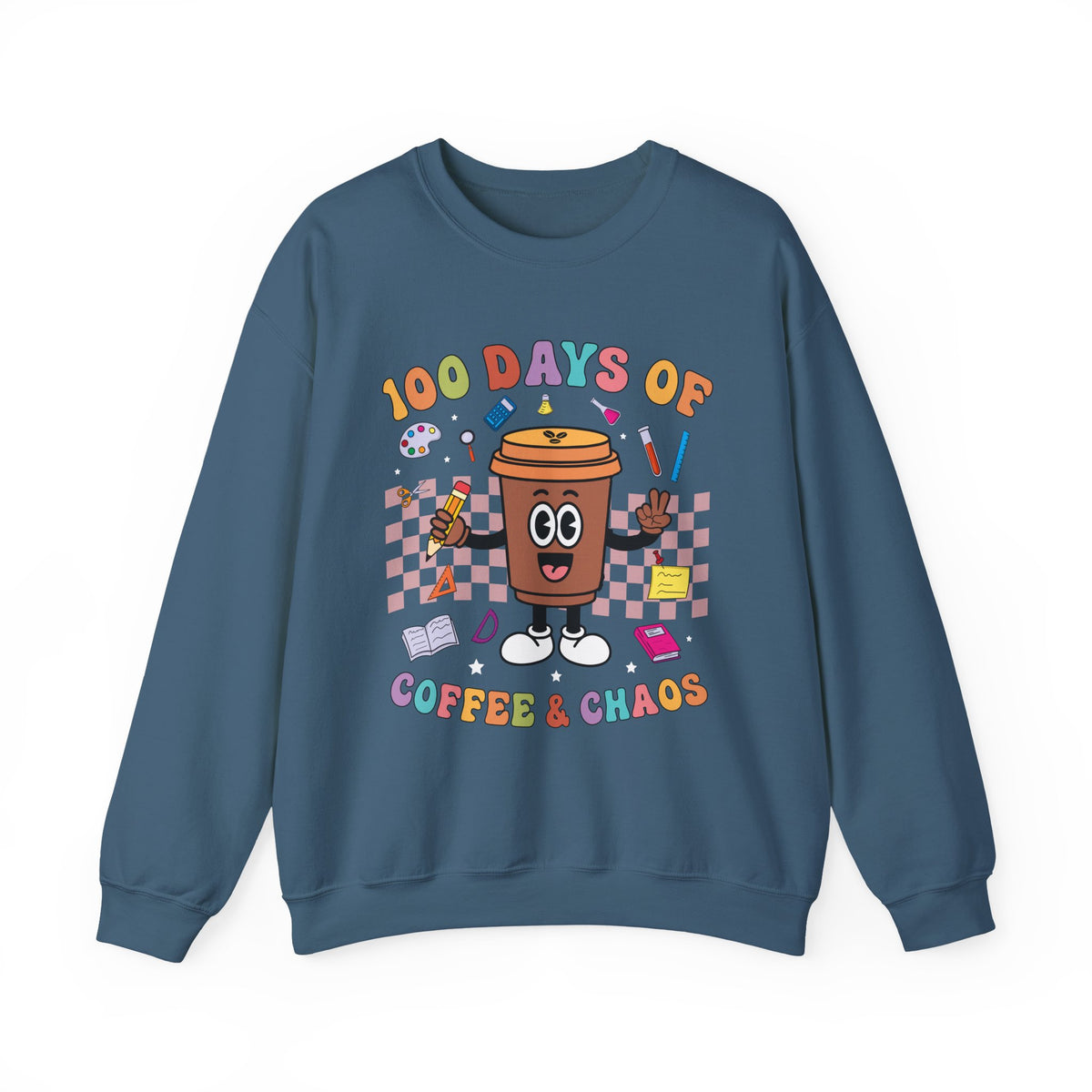 100 Days of Coffee & Chaos Crewneck Sweatshirt