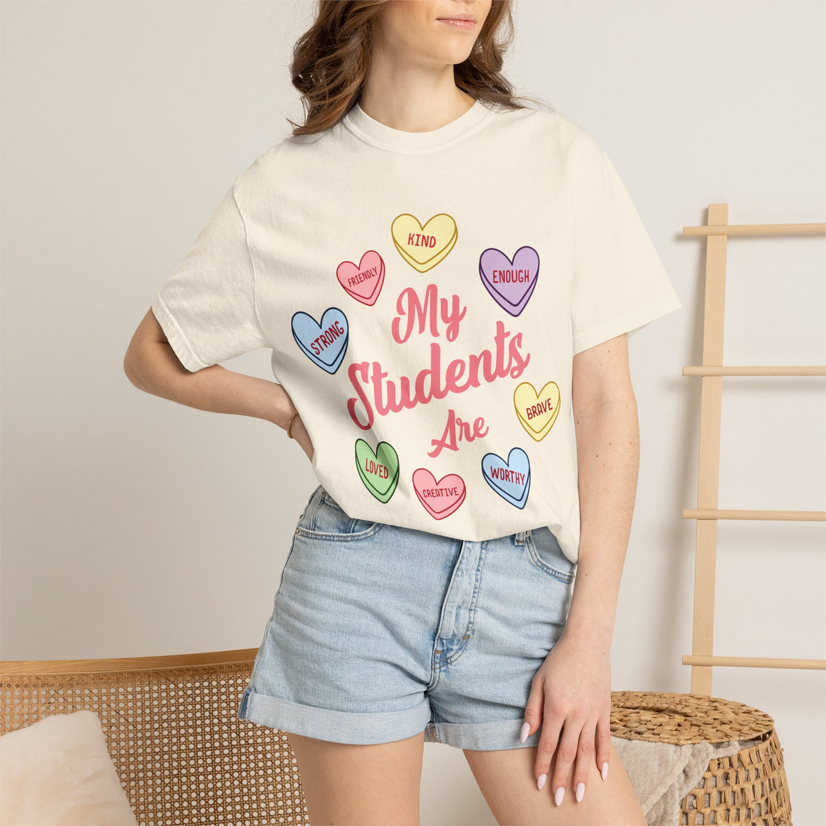 My Students Are T-Shirt — Teacher Appreciation Candy Hearts Design