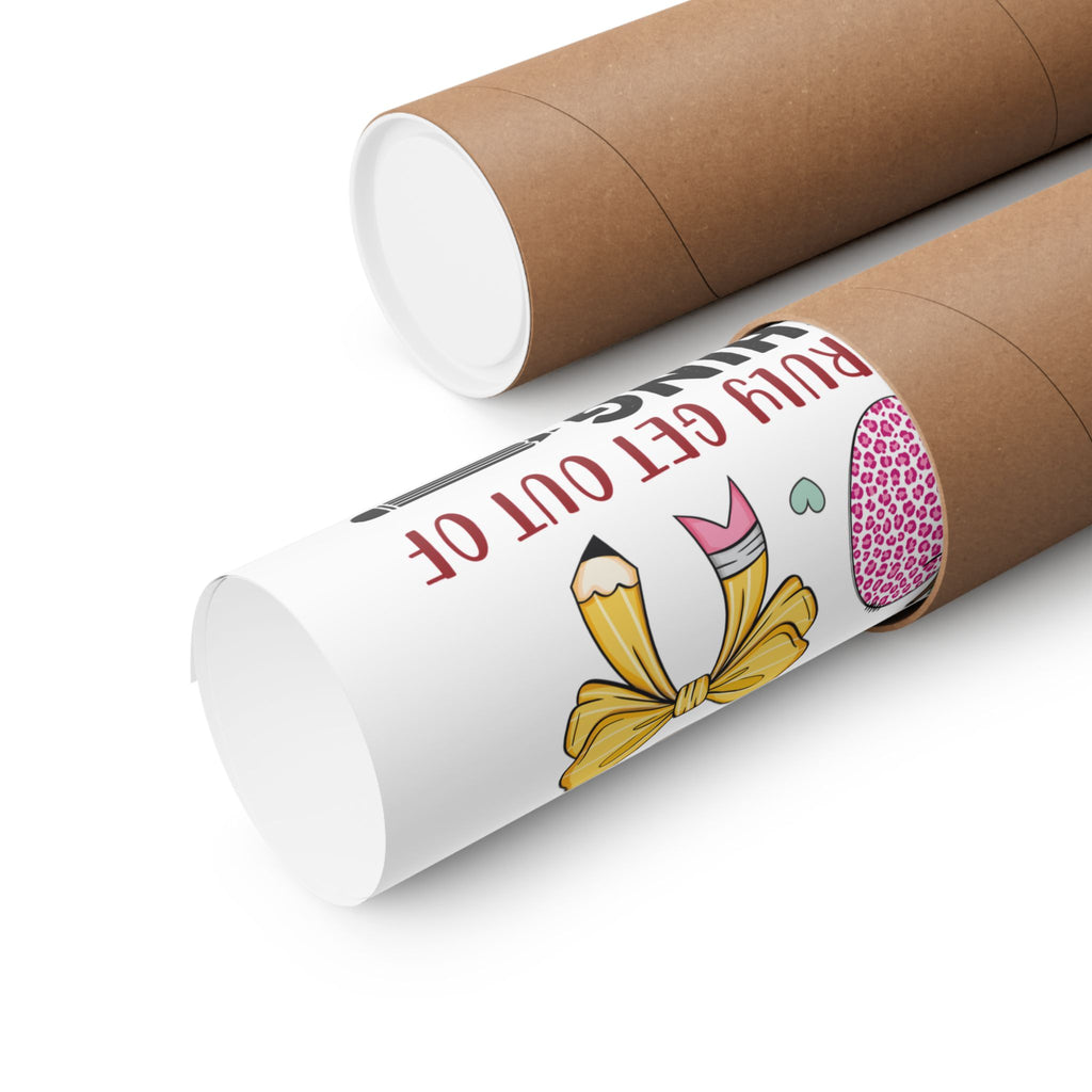 Once a Teacher Always a Teacher Matte Poster — You Can Never Truly Get Out of Teaching Inspirational Classroom Wall Art