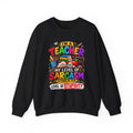 I'm a Teacher Sarcasm Level Sweatshirt