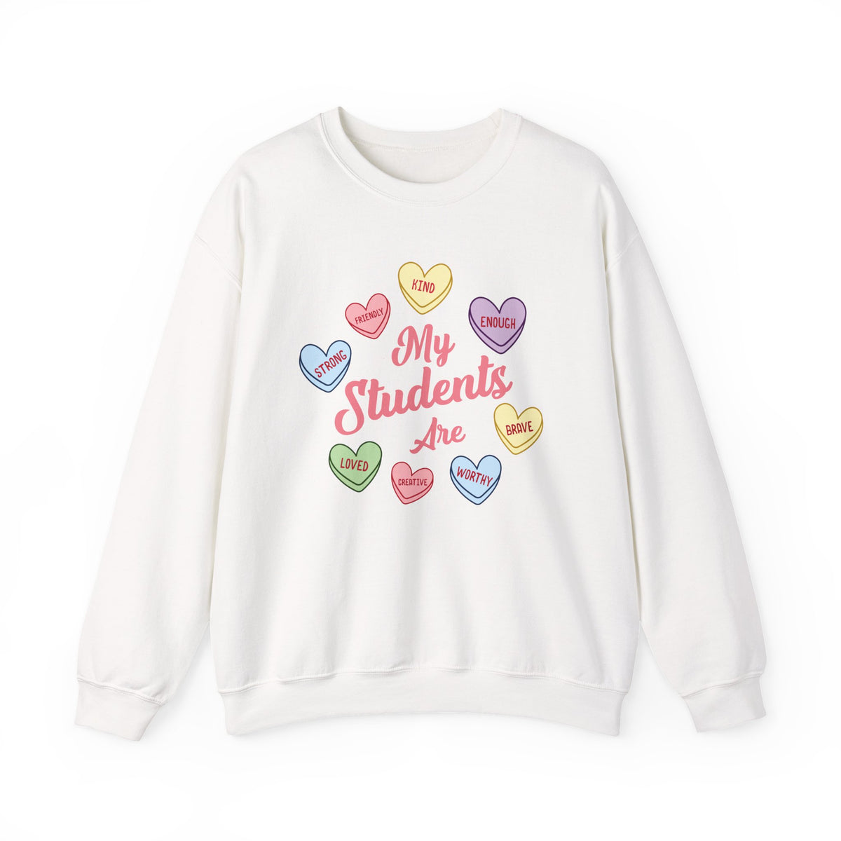 My Students Are Amazing Teacher Sweatshirt