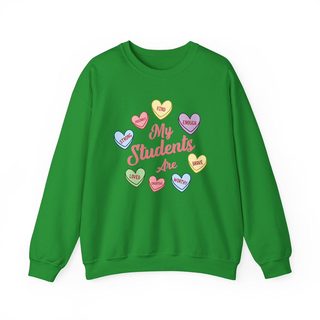 My Students Are Amazing Teacher Sweatshirt