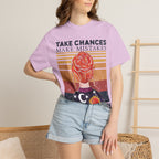 Take Chances Make Mistakes Get Messy T-Shirt — Retro Artsy Encouragement Tee