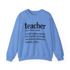 Teacher Definition Crewneck Sweatshirt – Inspirational Educator Gift
