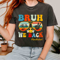 BRUH We Back T-Shirt — Retro Sunglasses Summer Vibes #backtoschool Tee