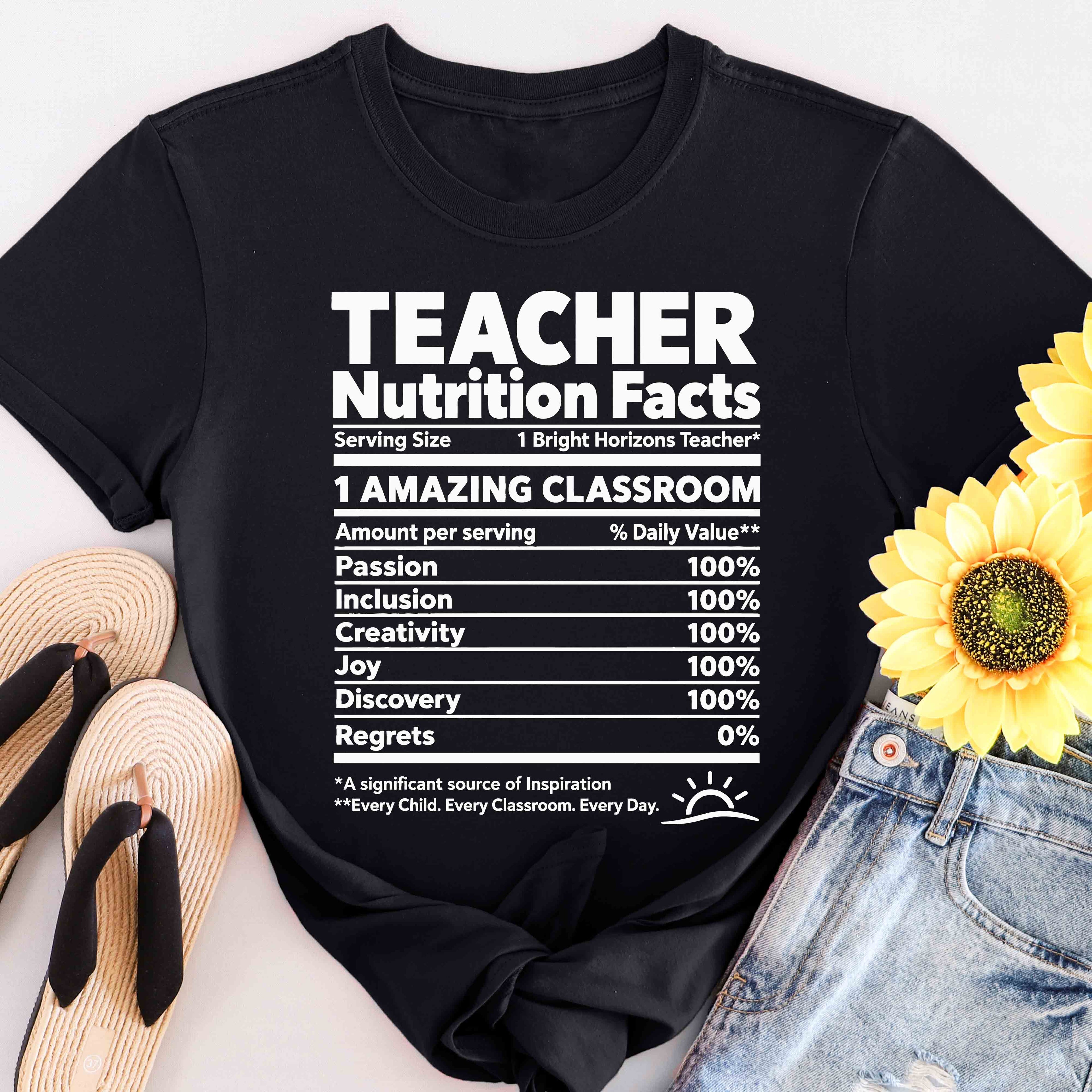 Teacher Nutrition Facts T-Shirt — Funny Teacher Gift Tee for Educators