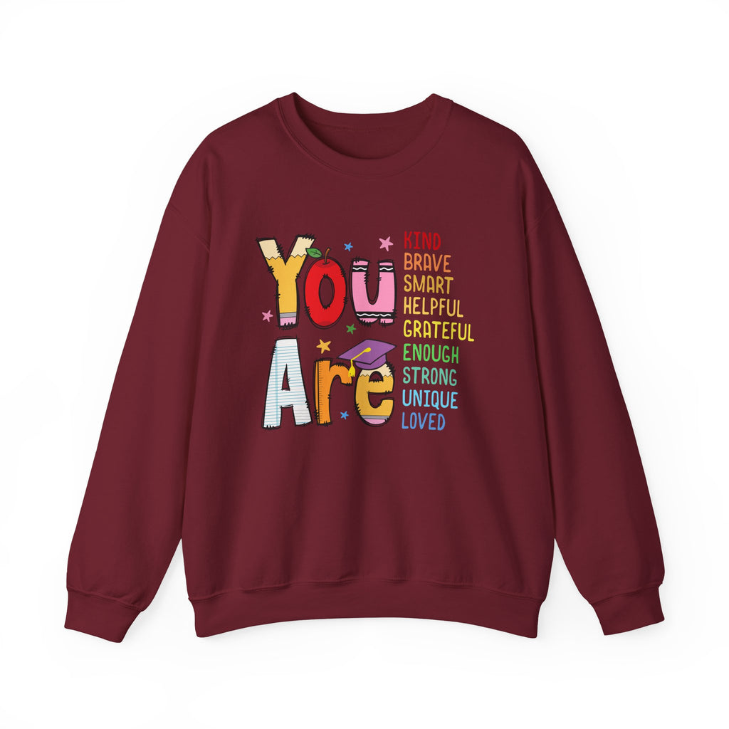 You Are Inspirational Affirmation Sweatshirt