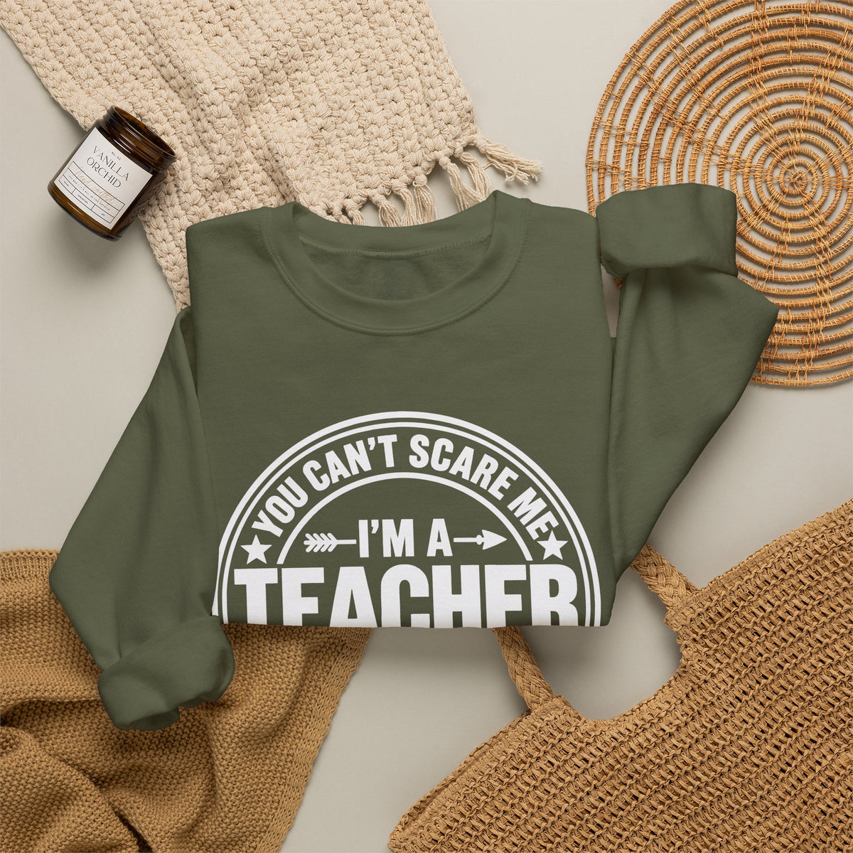I'm a Teacher Crewneck Sweatshirt – Funny Teacher Quote