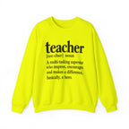 Teacher Definition Crewneck Sweatshirt – Inspirational Educator Gift