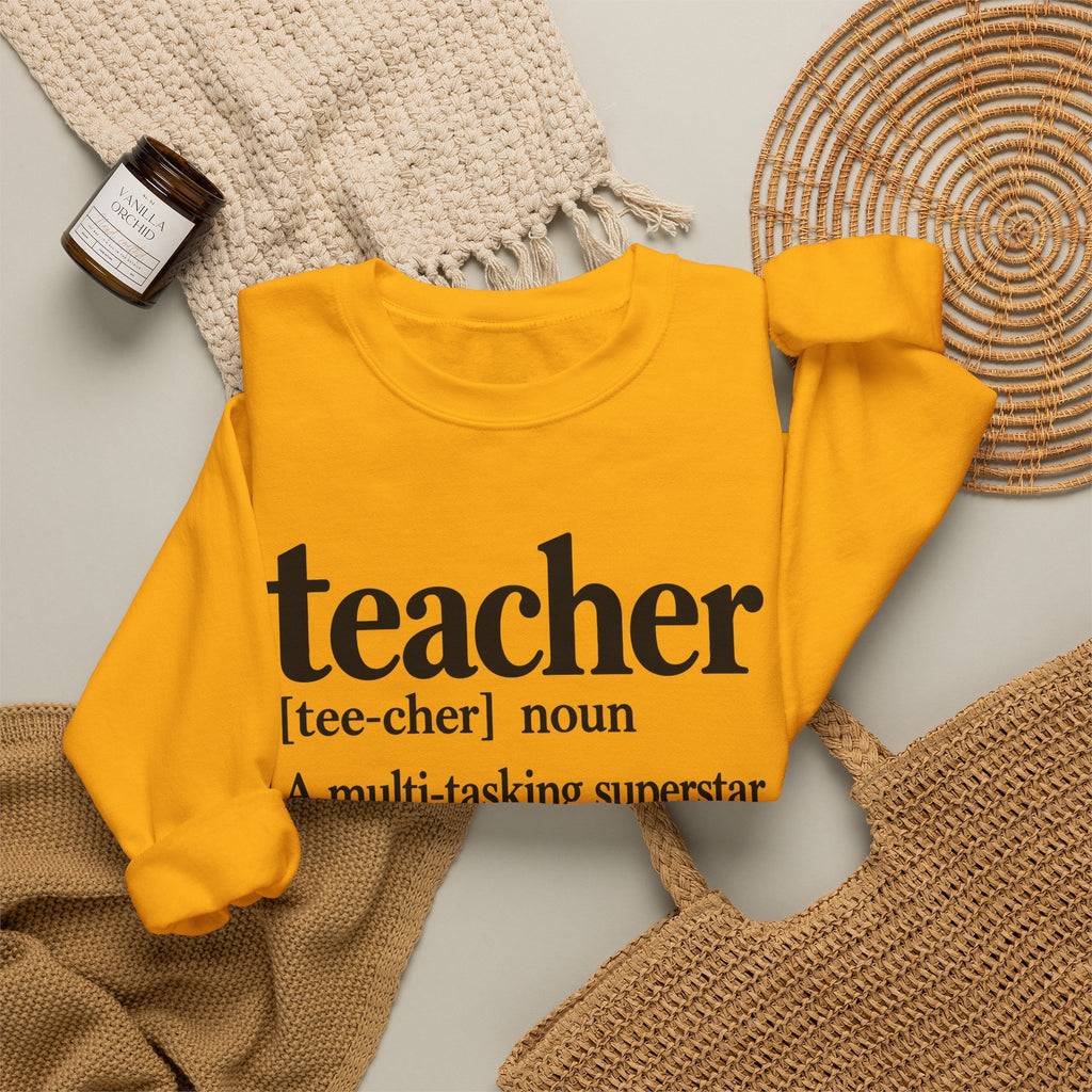 Teacher Definition Crewneck Sweatshirt – Inspirational Educator Gift